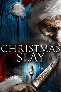 Christmas Slay (2015) - Movie