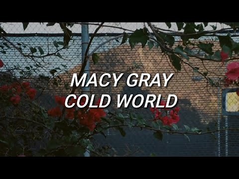 Macy Gray - Cold World (Lyrics)