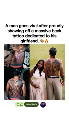 🖋️ Man goes viral after getting massive back tattoo dedicated to his girlfriend. #shorts #fyp