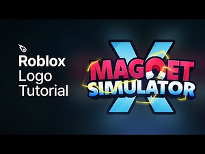 Roblox Logo Tutorial: Magnet Simulator X