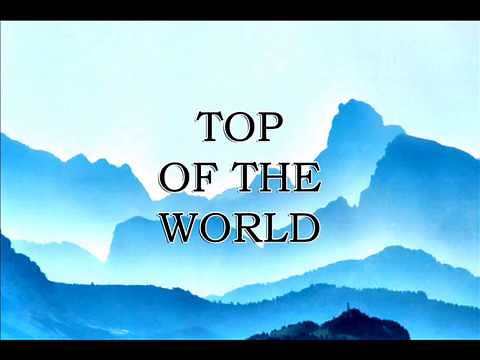 Top of the World - Classic Nursery Rhymes