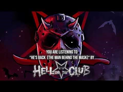 Hell In The Club - "He's Back The Man Behind the Mask" (Alice Cooper cover) - Official Audio