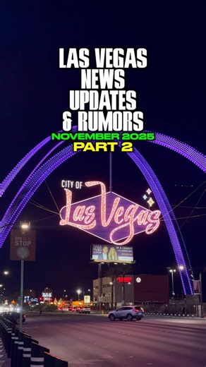 89K views · 1K reactions | Las Vegas News Updates & Rumors November 2025 Part 2 #Vegas #LasVegas if I missed anything, let me know down below!  ￼ | Marco Murillo | Facebook