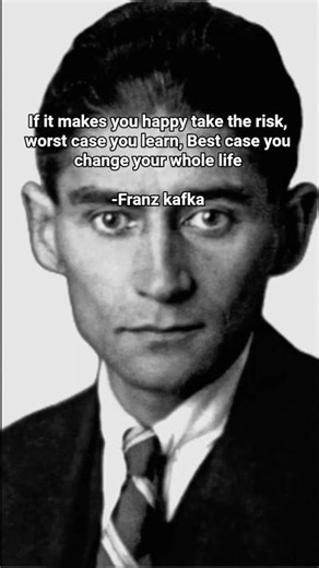 Franz Kafka very important life lesson for men#risk #shorts#quotes#franzkafka#poetry #philosophy