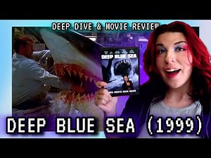 DEEP BLUE SEA (1999) Movie Review & Deep Dive | Smart Sharks & Science Gone Wrong