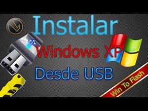 Instalar Windows XP Desde USB - Notebook