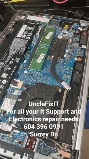 UncleFixIT It Support and Electronics repair needs 604 396 0991 #canada #laptop #laptoprepair
