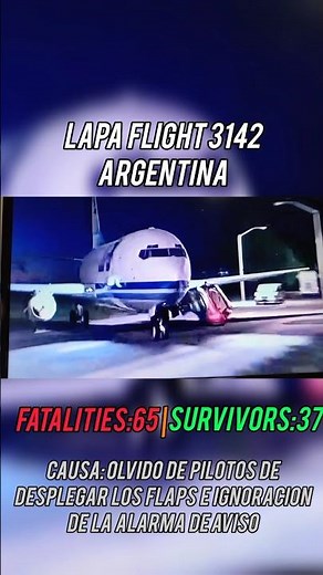 Lapa flight 3142 surbivors:36#aviation