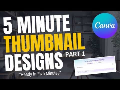 How to Make Thumbnails in 5 Minutes: Part 1 | Canva Tutorial 2025 for Beginners