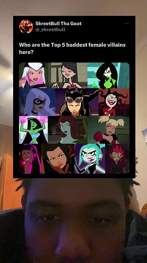 Who are the 5 baddest female villains? #skreetbull_tha_goat #cartoons #cartoonshows #cartooncharacters #marvelsupervillains #dcvillains #femalevillains #cartooncrush #childhoodcrush #nickelodeon #nicktoons #nickrewind #dannyphantom #embermclain #avatarthelastairbender #azula #cartoonnetwork #cartoonnetwork2000s #teentitans #ogteentitans #teentitans2003 #blackfire #powerpuffgirls #sedusa #ben10 #charmcasterben10 #totaldrama #totaldramaheather #disney #disneyxd #disneychannel #kimpossible #shego #
