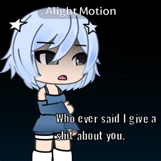 , #alight #edit #gacha #gachalife #tweening #tiktok