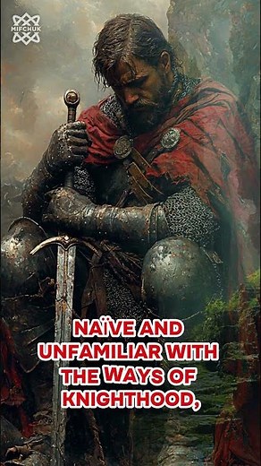 🛡️ Perceval: The Knight Who Almost Found the Holy Grail