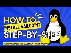 Sailpoint Training for Beginner | How to Install Oracle Linux on Your Laptop