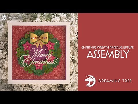 SVG File - Christmas Wreath Paper Sculpture - Assembly Tutorial