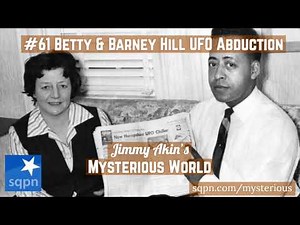 Betty & Barney Hill UFO Encounter (The Evidence) - Jimmy Akin's Mysterious World