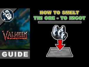 How to Smelt Tin Ore Tutorial - Valheim Smelting Beginners Guide - Use Smelter Guide