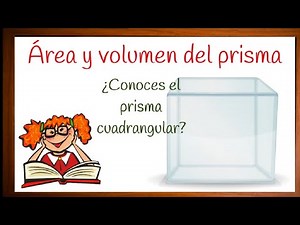 Como calcular el volumen de un prisma cuadrangular