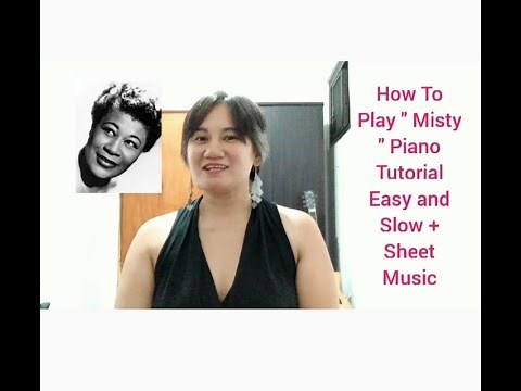 How to Play " Misty " Piano Tutorial Easy and Slow + Sheet Music