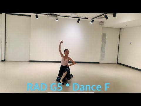 RAD G5 * Dance F (E23) ‪@royalacademydance‬