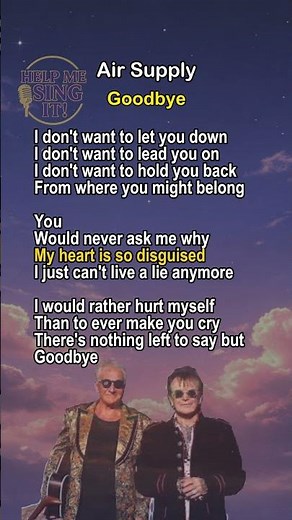 Air Supply- Goodbye Lyrics #airsupply #goodbye #goldenmemories #oldsong #helpmesingit