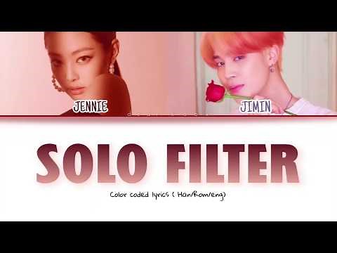 Solo Filter - Jennie & Jimin - (Color Coded Lyrics) - MASHUP
