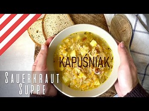 Polish Kapuśniak - The best sauerkraut soup for cold days!