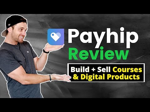 Payhip Review ❇️ Sell Digital Memberships & Courses