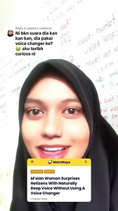 578K views · 4.6K reactions | Unique voice 﫶 Read Here: https://weirdkaya.com/msian-woman-surprises-netizens-with-naturally-deep-voice-without-using-a-voice-changer/ | WeirdKaya | Facebook