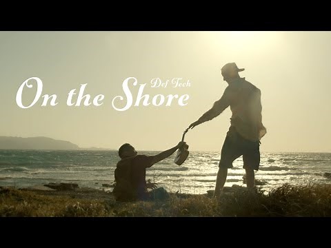 Def Tech - On the Shore【Official Music Video】