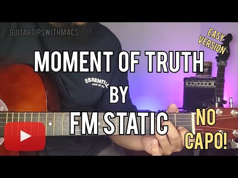 MOMENT OF TRUTH - FM Static (NO CAPO) mas pinadaling super EASY version | Guitar Tutorial