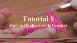 12K views · 1.3K reactions | Double treble crochet is a basic crochet stitch. Follow the instructions or watch the video to learn how to double treble crochet. #elenarugalstudio #doubletreblecrochetstitch #crochetforbeginners | Crochet Elenarugalstudio | Facebook