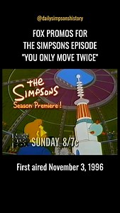 On This Day in Simpsons History on Instagram: "Fox promos for The Simpsons episode “You Only Move Twice.” First aired November 3, 1996. #thesimpsons #simpsons #1990s #commercials #homersimpson"