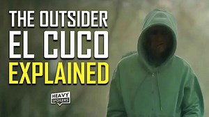 The outsider: El Cuco explained | Origins, abilities, meaning and season 2 theories