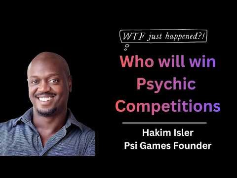 Develop Your Psychic Abilities Through Fun + Competition | Hakim Isler, Psi Games Creator