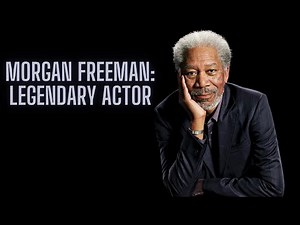 Who Is Morgan Freeman