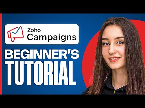 Zoho Campaigns Tutorial for Beginners | Master Email Marketing in 2025