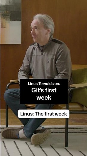 How difficult was Git in its first week? Linus Torvalds explains