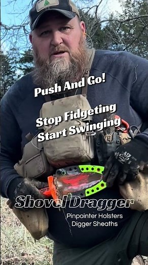 More Time Detecting Less Time Fidgeting With Hand Digger Tool. Push In and Go! Shovel Dragger Sheath