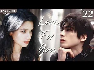 【Love For You】EP22 | #2026 #chinesedrama #songweilong #zhangjingyi #loveforyou