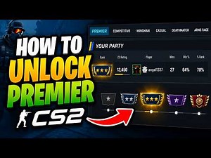 How To Unlock Premier in CS2 – Step by Step Guide