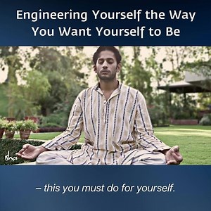 19K views · 874 reactions | Engineer yourself the way you want yourself to be. This human mechanism is the most sophisticated technology on the planet, but have you read the user's manual? This is an opportunity to engineer yourself the way you want to be. Inner Engineering Online is a tool for inner transformation and well being. Details: A course of 7 online sessions that you can do at your own pace, in your own space. Register now at 50% till 31st May 2020. | Inner Engineering | Facebook