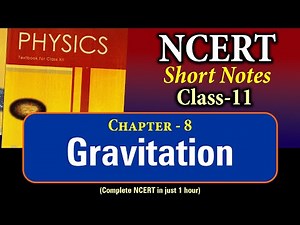 NCERT Short Notes | Class 11 Chapter 8 | Gravitation