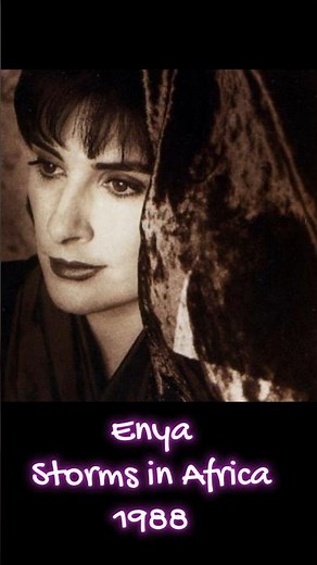 Enya - Storms in Africa 1988