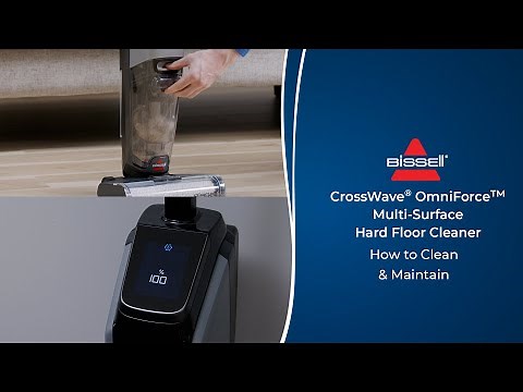 How to Clean & Maintain | CrossWave® OmniForce™ All-in-One Multi-Surface Cleaner