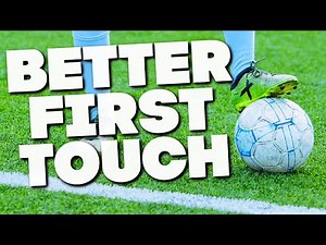 BETTER SOCCER FIRST TOUCH Technique TODAY! | How To Improve First Touch In Soccer!