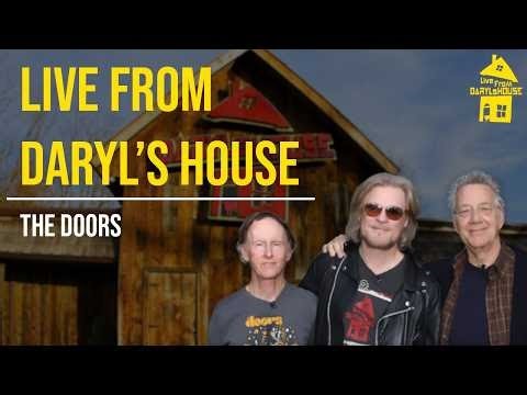 Live from Daryl’s House | Daryl Hall, Ray Manzarek, Robby Krieger - Roadhouse Blues