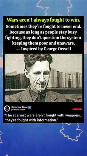War Was Never Meant to End – George Orwell’s Dark Truth