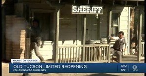 Old Tucson studios to open Memorial Day weekend