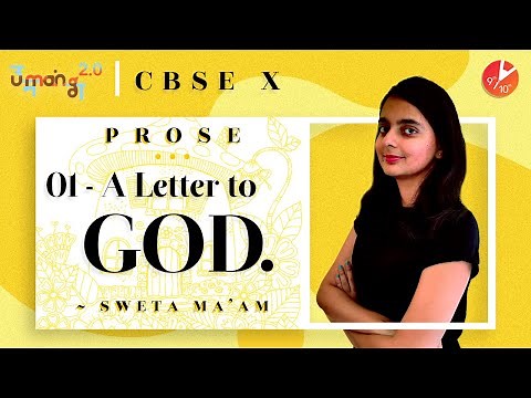 A Letter to God | CBSE Class 10 English | First Flight Chapter 1 | Umang Series | NCERT Vedantu