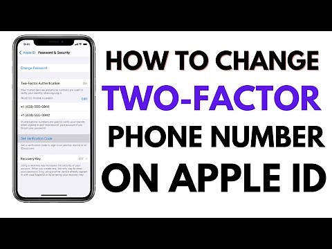 How To Change Your Two-Factor Authentication Phone Number On Apple iD ( Latest 2021 )